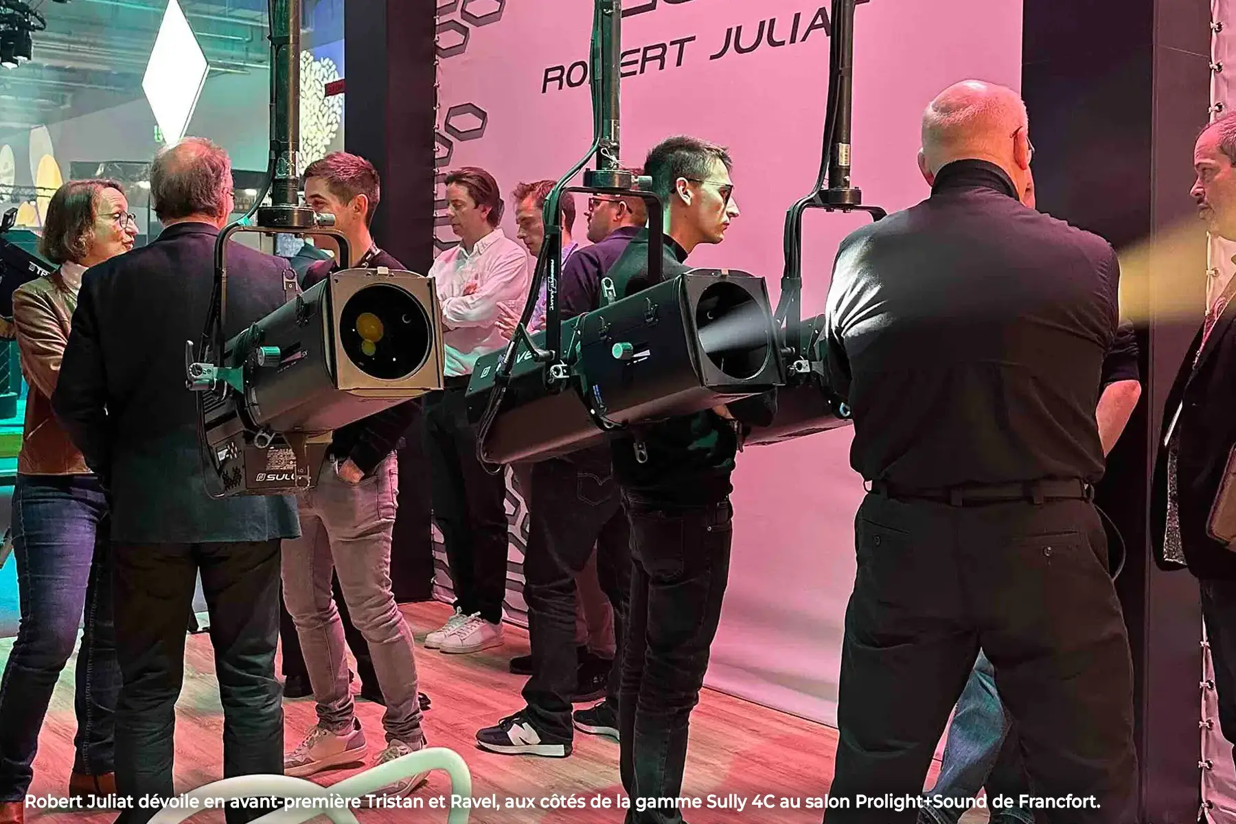 Robert Juliat dévoile en avant-première Tristan et Ravel, aux côtés de la gamme Sully 4C au salon Prolight+Sound de Francfort.